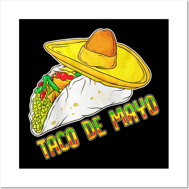 Taco De Mayo Funny Cinco De Mayo Wall Art by toiletpaper_shortage